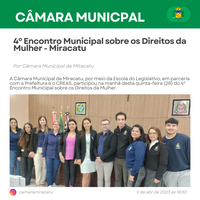 4º Encontro Municipal sobre os Direitos da Mulher - Miracatu