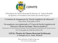 Câmara Municipal de Miracatu inaugurará a Escola Legislativa de Miracatu