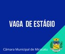 Prorrogação de Inscrição- Estágio Remunerado Prorrogação de Inscrição- Estágio Remunerado
